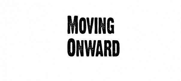 Moving Onward