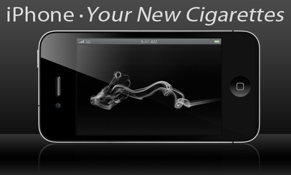 iPhone, Your New Cigarettes - Adam McLane