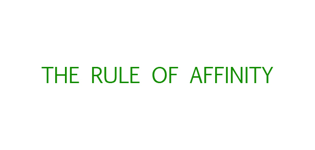 The Rule of Affinity