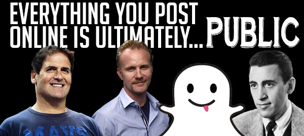 Social Media Rule #2 - Everything You Post Online is Ultimately Public