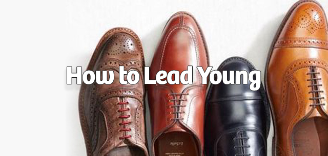 How to Lead Young