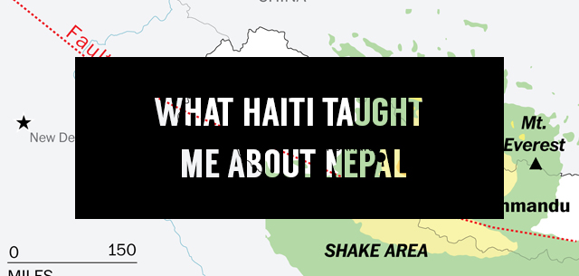 What Haiti Taught Me About Nepal