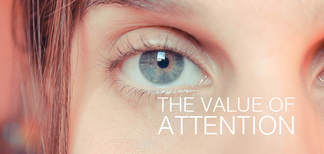 The Value of Attention