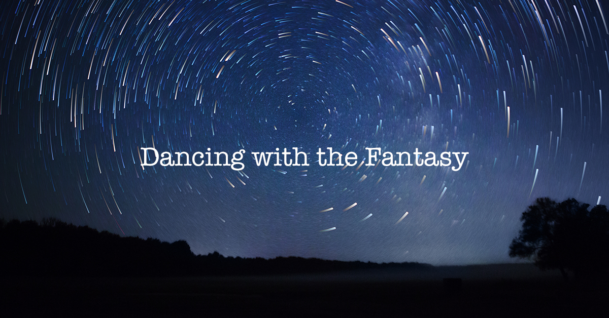 Dancing with the Fantasy