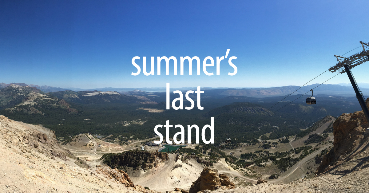 Summer’s Last Stand