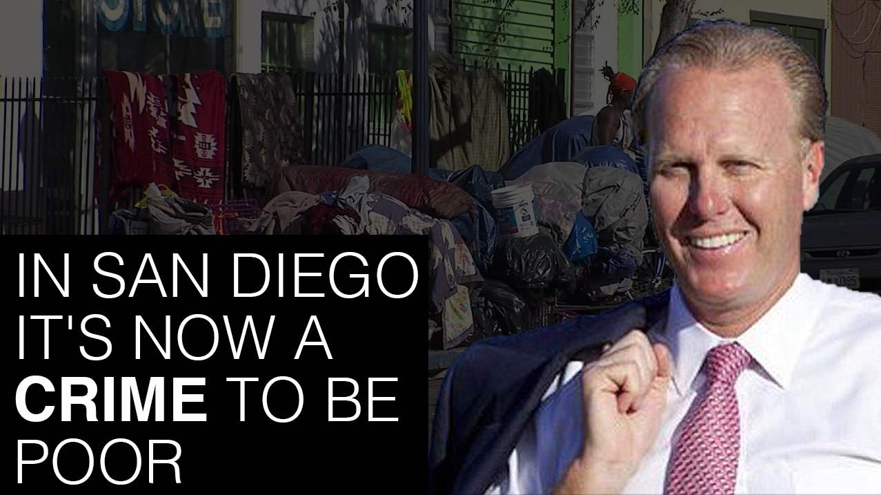 In San Diego it’s now a crime to be poor